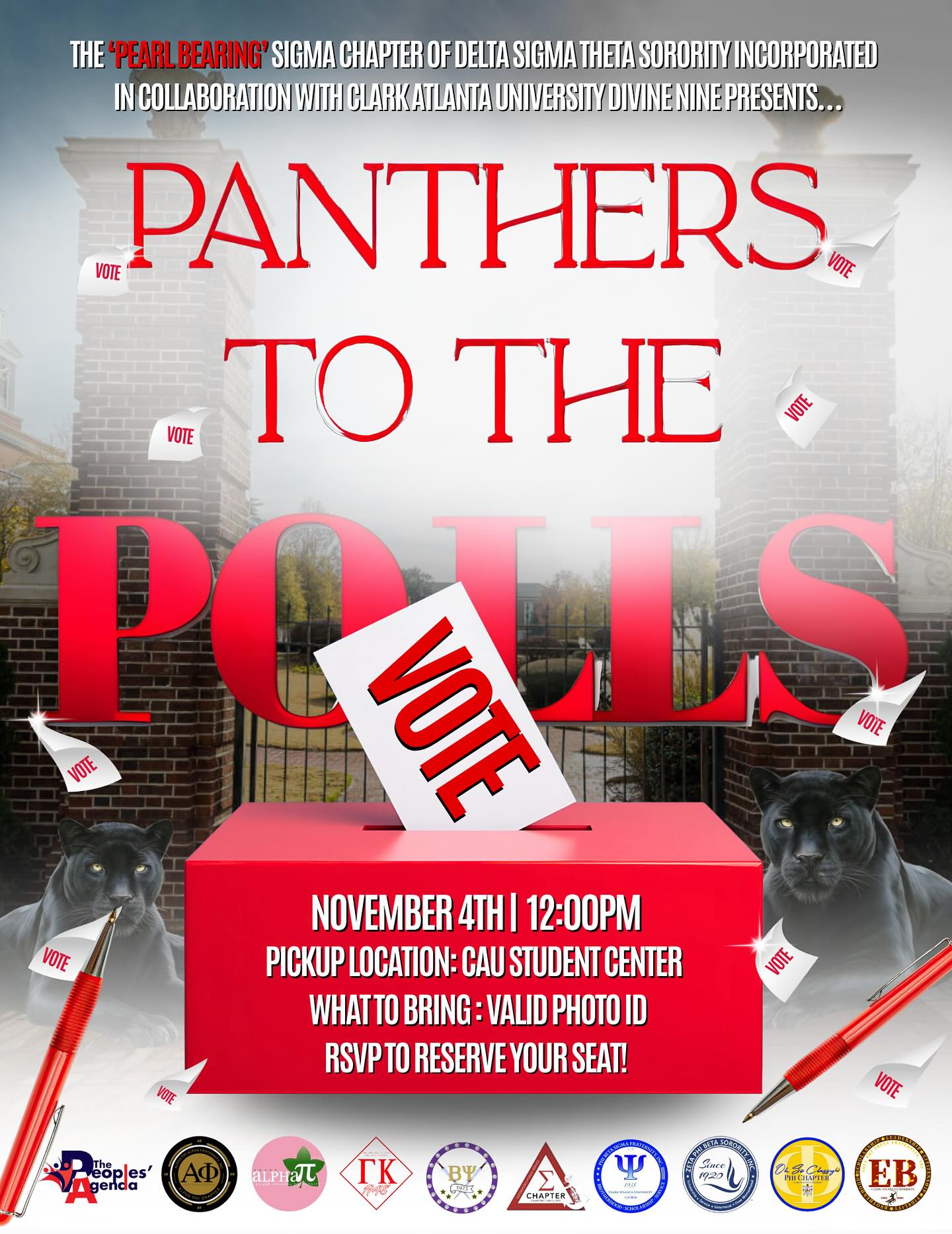 The "Pearl Bearing" Sigma Chapter in Collaboration with Clark Atlanta University Divine Nine presents Panthers to the Poll